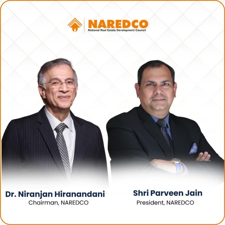 Parveen Jain President NAREDCO and Niranjan Hiranandani Chairman NAREDCO