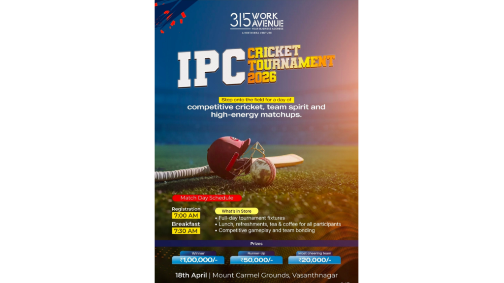 315Work Avenue To Host IPC Cricket Tournament, Bringing Together Leading Real Estate Consulting Firms in Bengaluru 1 Untitled design 33