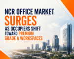NCR Office Market Surges as Occupiers Shift Toward Premium Grade A Workspaces 5 ChatGPT Image May 22 2026 12 41 54 PM