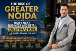 The Rise of Greater Noida as NCR's Next Business and Retail Destination: What's Driving the Shift? 7 ChatGPT Image Jul 24 2026 11 57 17 AM