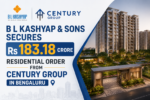 B L Kashyap & Sons Secures Rs 183.18 Crore Residential Order From Century Group In Bengaluru 8 1fa2cbe9 ff15 4b0a 87eb b39e19e26d18