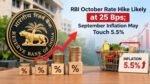 RBI MPC Hikes Repo Rate by 25 bps to 5.5%, Shifts Stance to ‘Calibrated Tightening’; Real Estate Sector Anticipates Short-Term Moderation, Long-Term Resilience 6 images 64